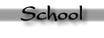 School